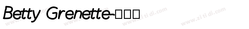 Betty Grenette字体转换